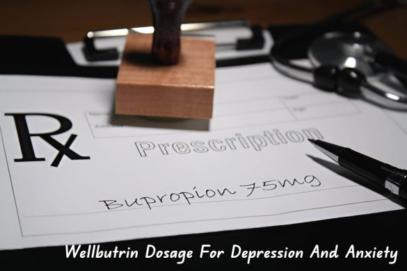 Wellbutrin Dosage For Depression And Anxiety